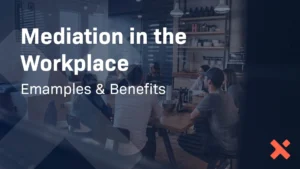 Benefits of Workplace Mediation